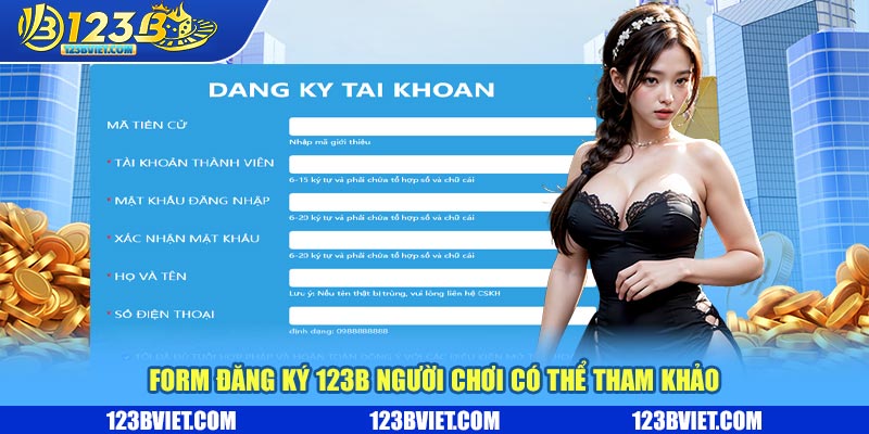 Form đăng ký 123b người chơi có thể tham khảo